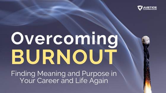 Overcoming Burnout: Finding Meaning and Purpose in Your Career and Life ...