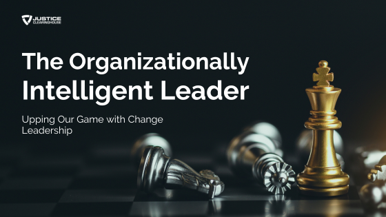 Re-Play: The Organizationally Intelligent Leader