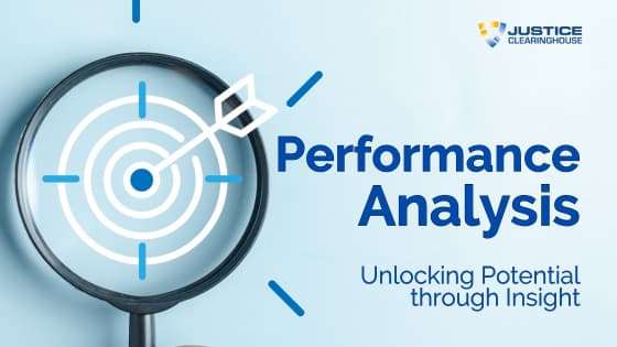 Performance Analysis: Unlocking Potential Through Insight – Justice ...