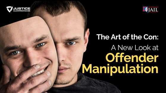 The Art of the Con: A New Look at Offender Manipulation