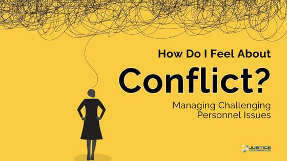 How Do I Feel About Conflict? Managing Challenging Personnel Issues