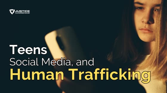 Teens, Social Media, and Human Trafficking