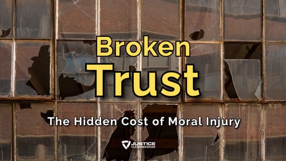 Broken Trust: The Hidden Cost of Moral Injury