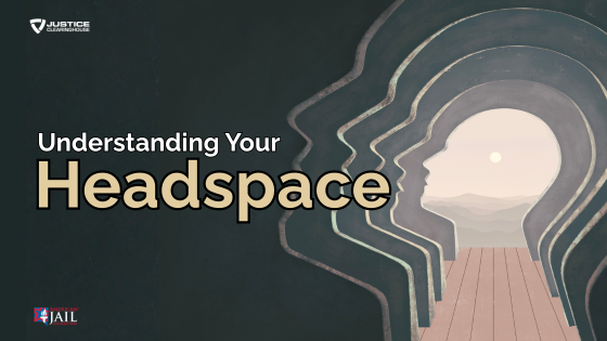 Understanding Your Headspace