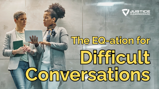 The EQ-uation for Difficult Conversations